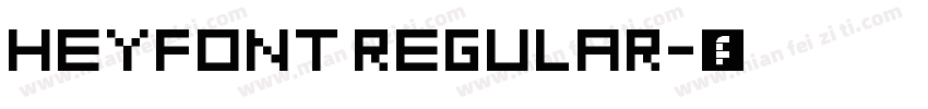 HEYFONT REGULAR字体转换